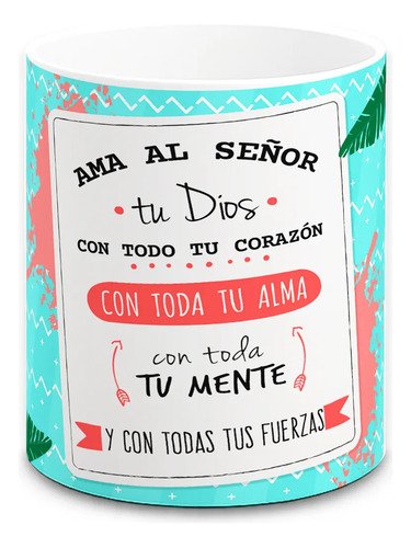 taza-frase-cristiana-motivacional-fe-dios-325-ml-regalo-cafe-blanco-ama-al-senor-2